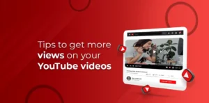 Read more about the article Best Tips to Get More YouTube Views in 2024