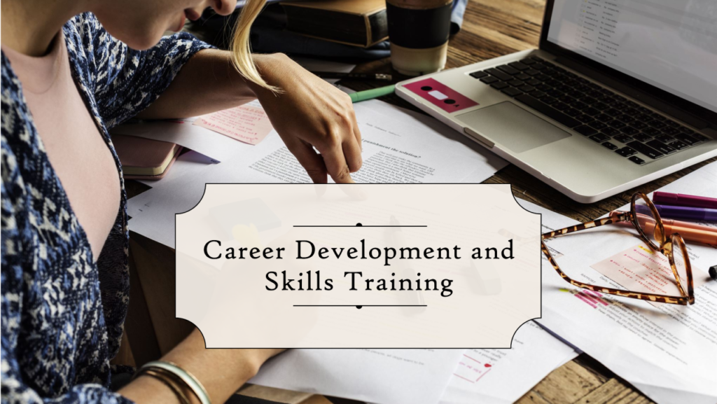 Career Development and Skills Training