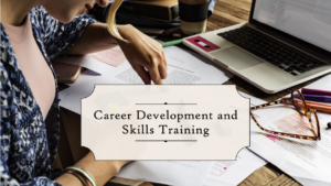 Read more about the article Career Development and Skills Training