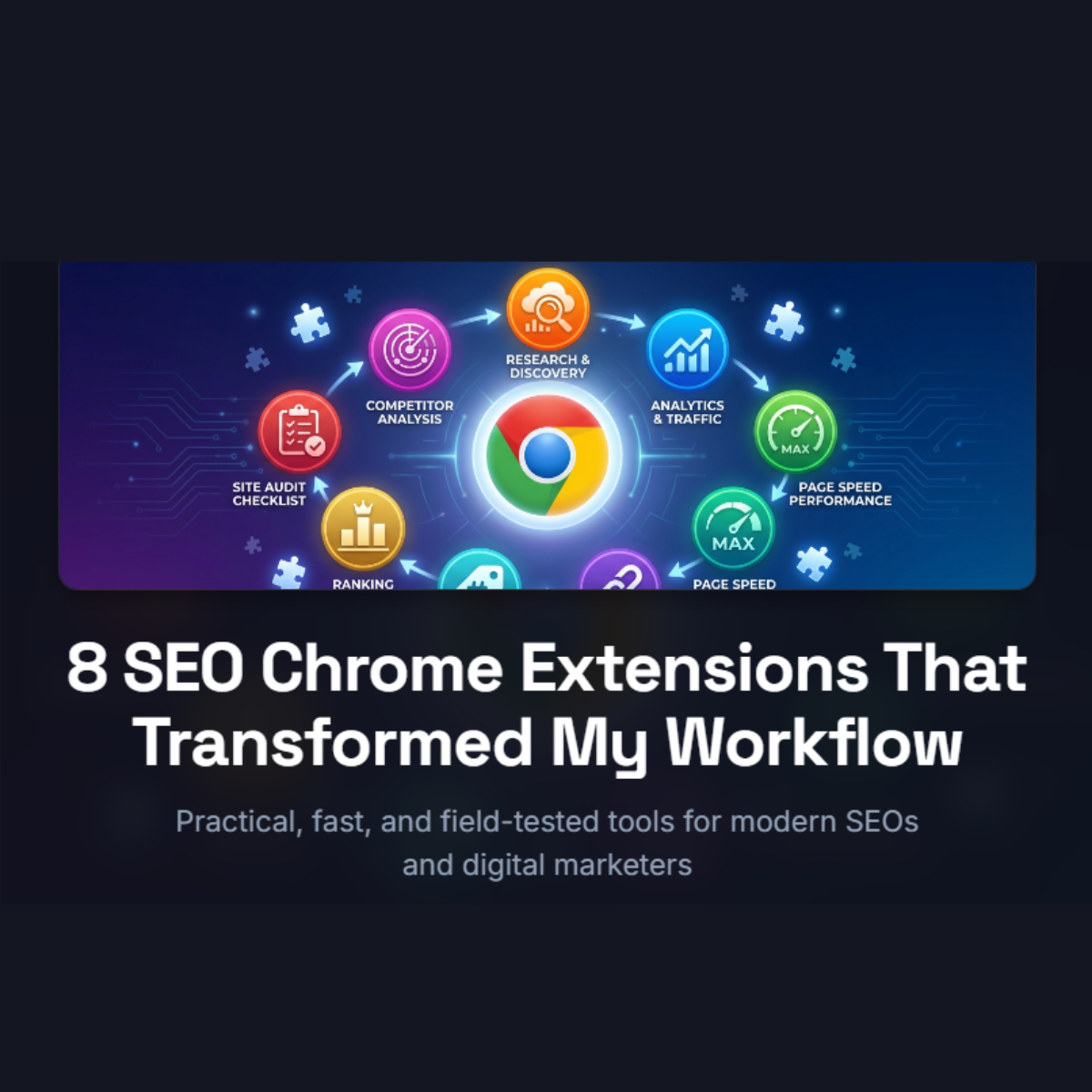 Read more about the article 8 Best SEO Chrome Extensions